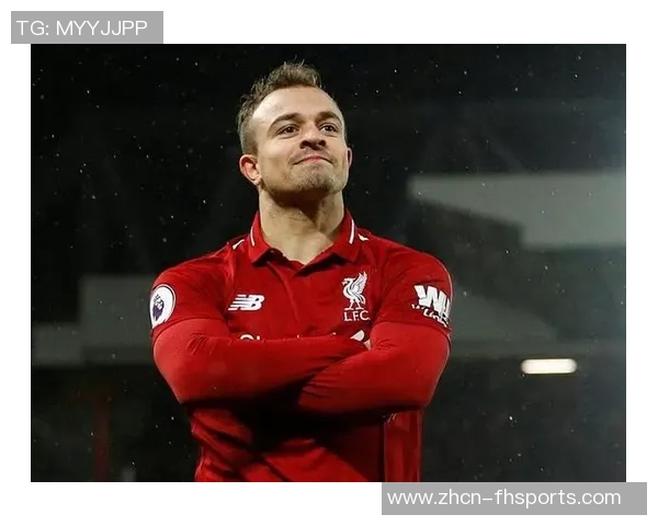 利物浦祝贺沙奇里34岁生日回顾其红军生涯63场8球9助精彩表现